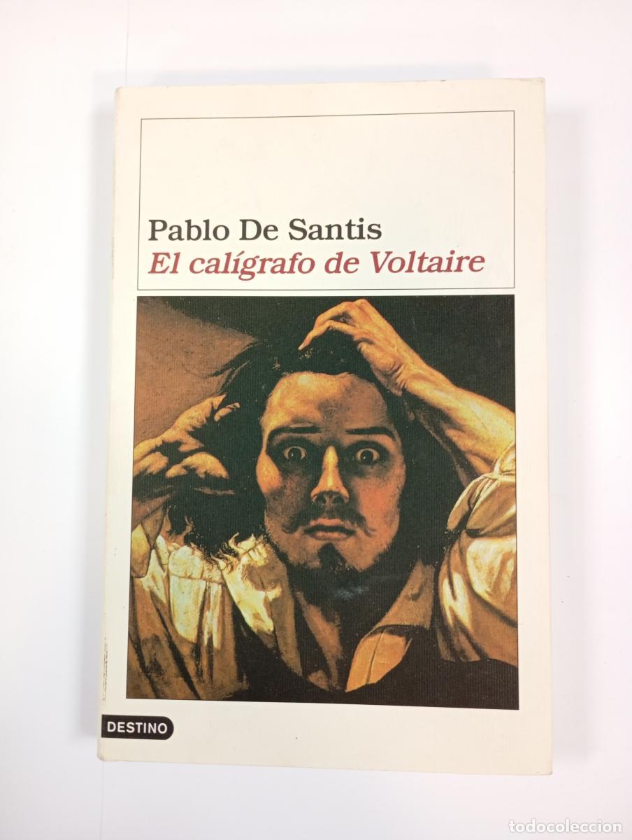 Libros: El cal&iacute;grafo de Voltaire. - Pablo de Santis. TDK559 - Foto 1