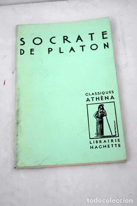 Libros: Socrate: Platon: Hachette..- Platon - Foto 1