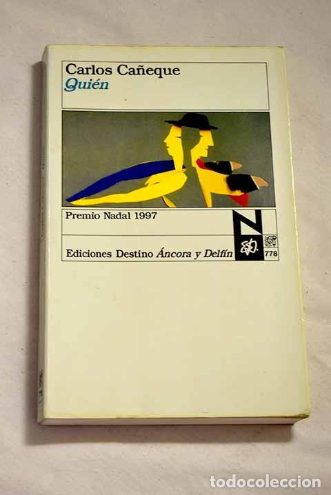 Libros: Qui&eacute;n: Ca&ntilde;eque, Carlos.- Ca&ntilde;eque, Carlos - Foto 1