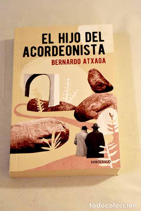 Libros: El hijo del acordeonista.- Atxaga, Bernardo - Foto 1
