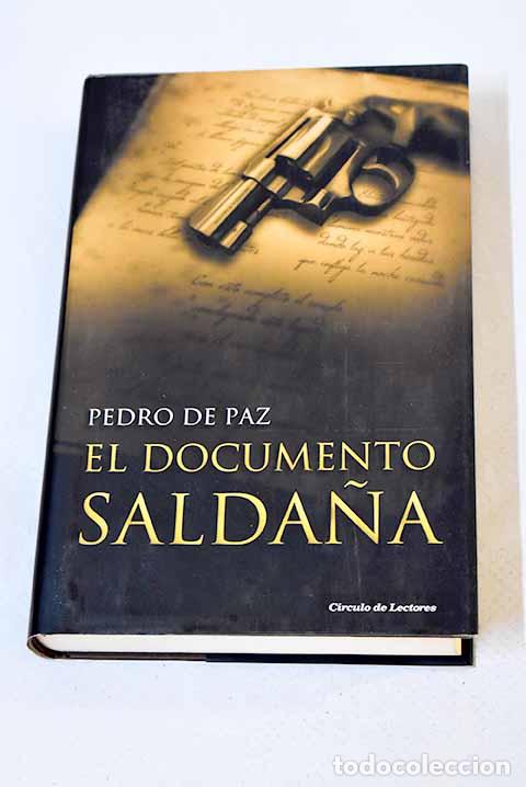Libros: El documento Salda&ntilde;a.- Paz, Pedro de - Foto 1