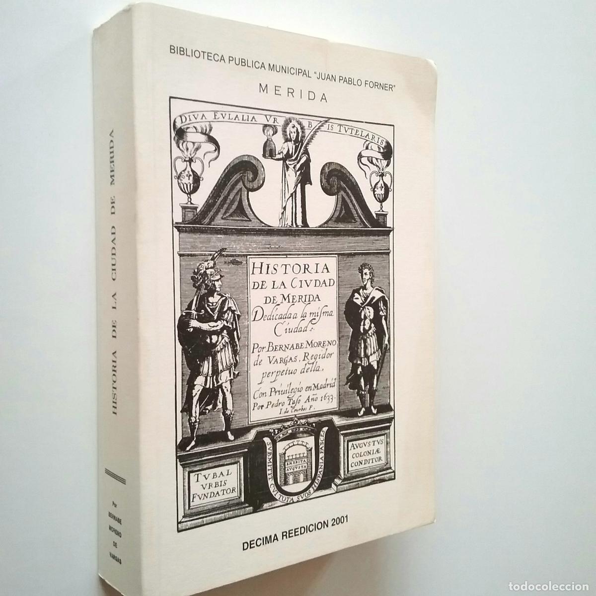 Libros: Bernab&eacute; Moreno de Vargas - Historia de la Ciudad de M&eacute;rida - Foto 1