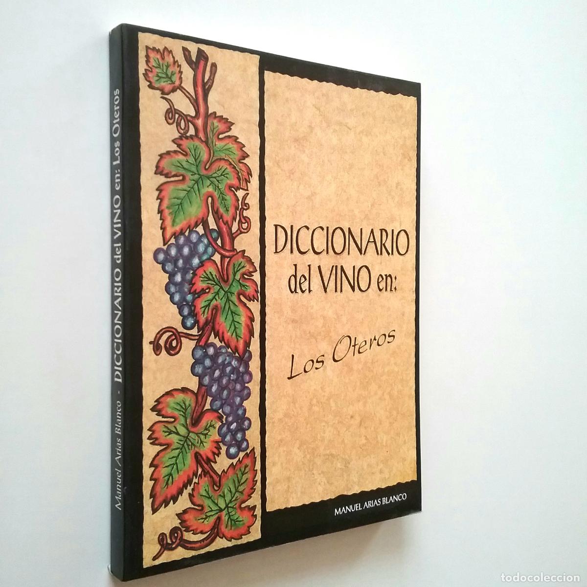 Libros: Manuel Arias Blanco - Diccionario del vino en: Los Oteros - Foto 1