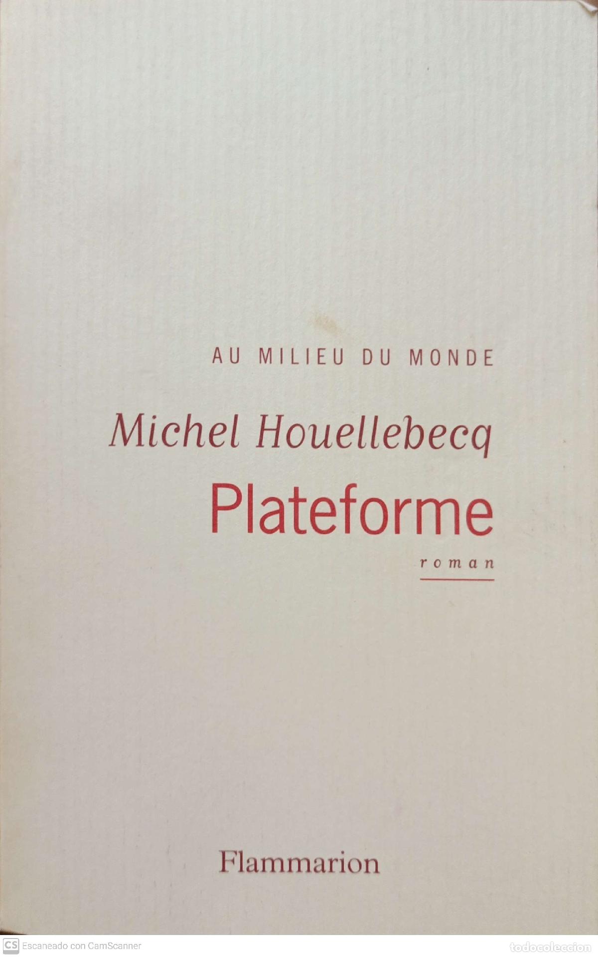 Libros: Plateforme - Michel Houellebecq - Foto 1