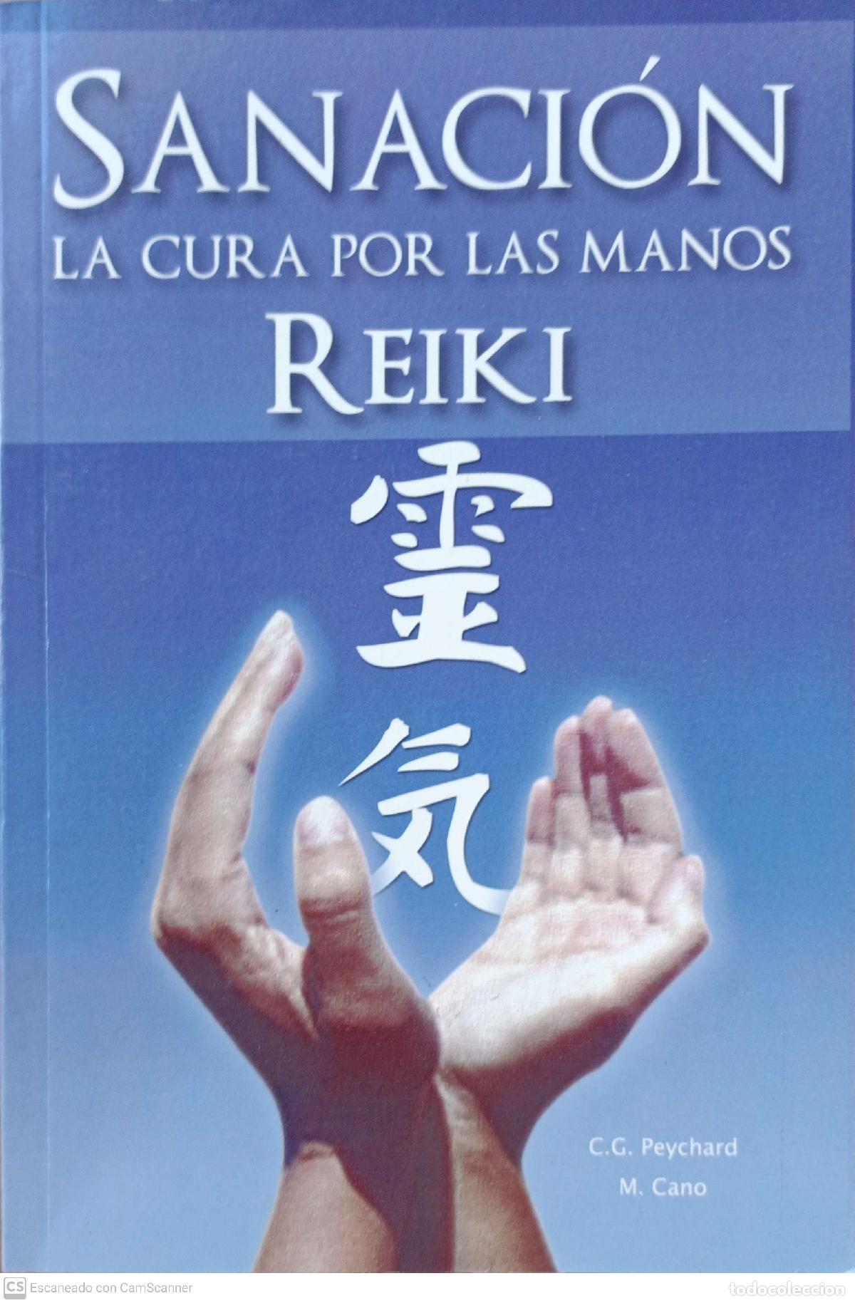 Libros: Sanaci&oacute;n. Reiki - C.G. Peychard, M. Cano - Foto 1