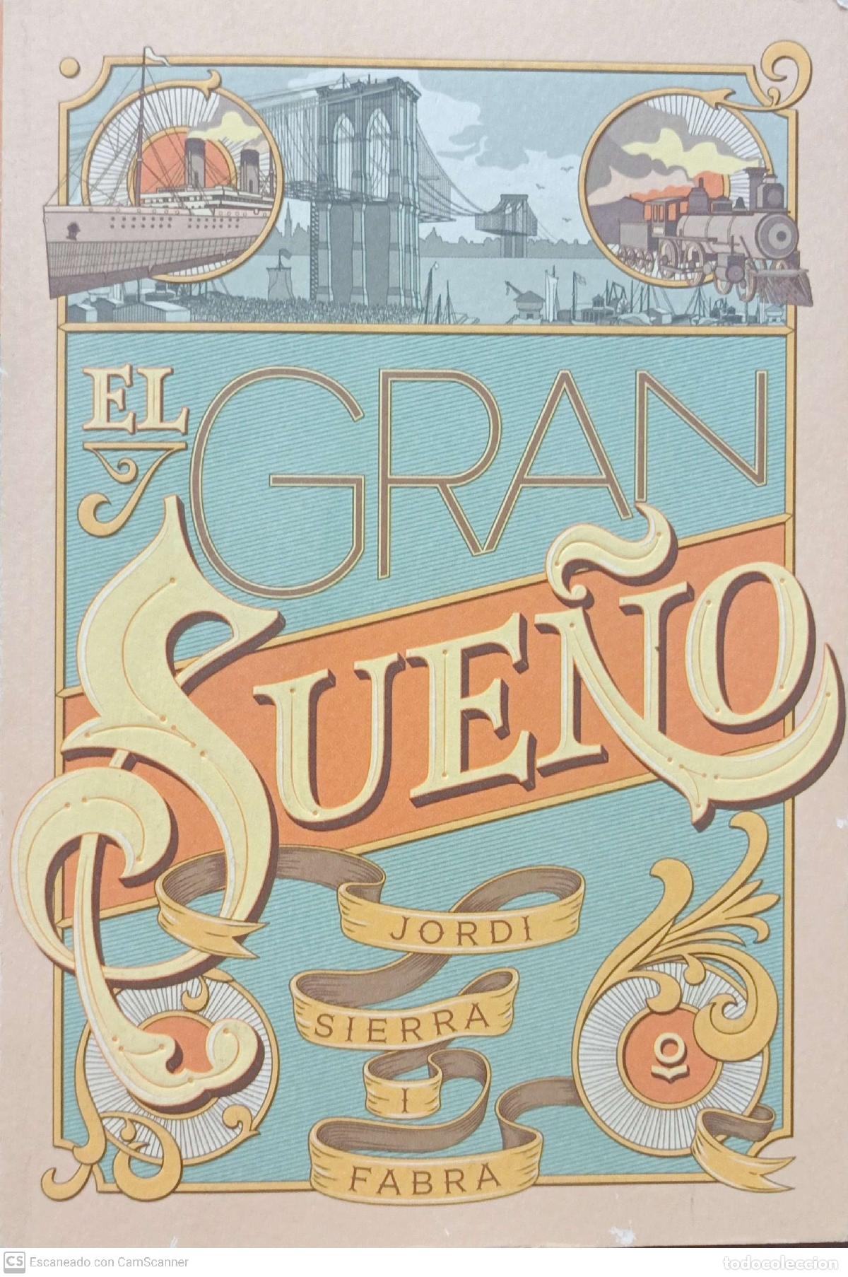 Libros: El gran sue&ntilde;o - Jordi Sierra i Fabra - Foto 1