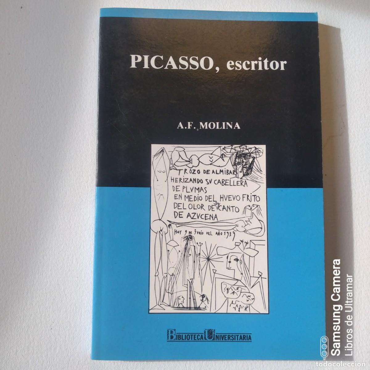 Libros: Picasso, escritor. - Molina, A.F. - Foto 1