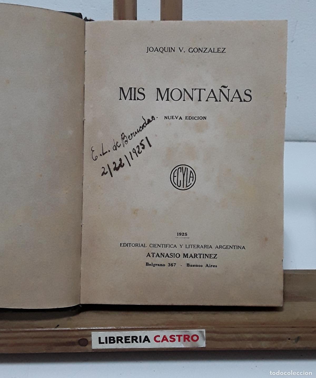 Libros: Mis monta&ntilde;as - Joaquin V. Gonz&aacute;lez. - Foto 1