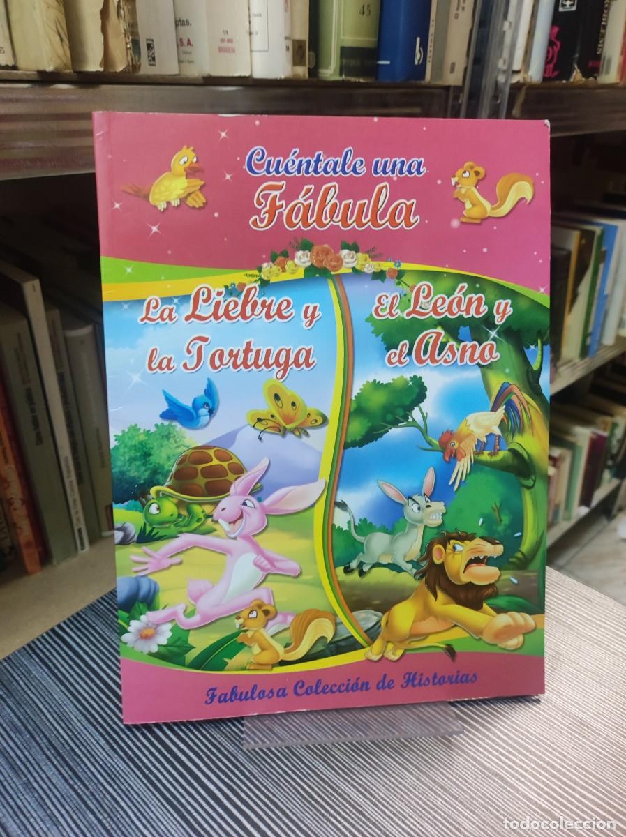 Libros: CU&Eacute;NTALE UNA F&Aacute;BULA LA LIEBRE Y LA TORTUGA / EL LEON Y EL ASNO - Foto 1