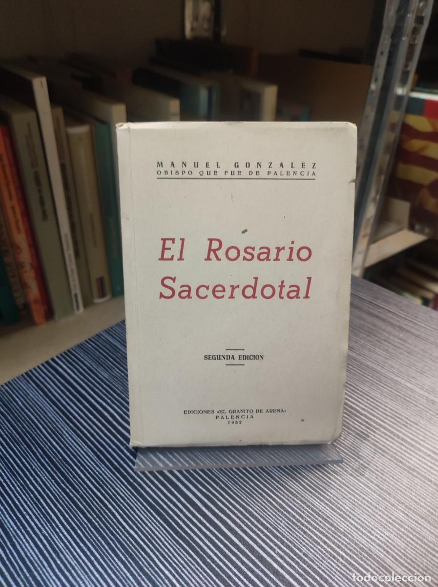 Libros: El rosario sacerdotal - Gonz&aacute;lez, Manuel - Foto 1