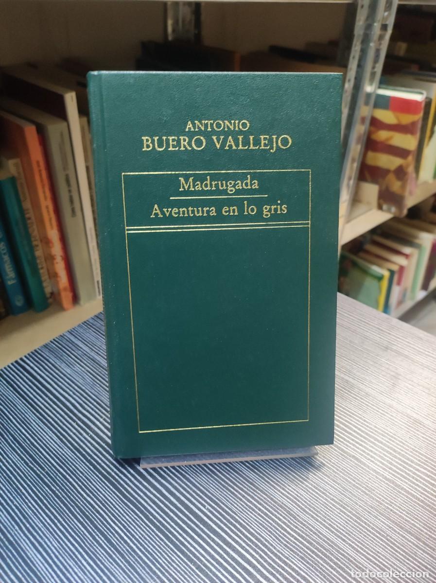 books: ANTONIO BUERO VALLEJO MADRUGADA / AVENTURA EN LO GRIS