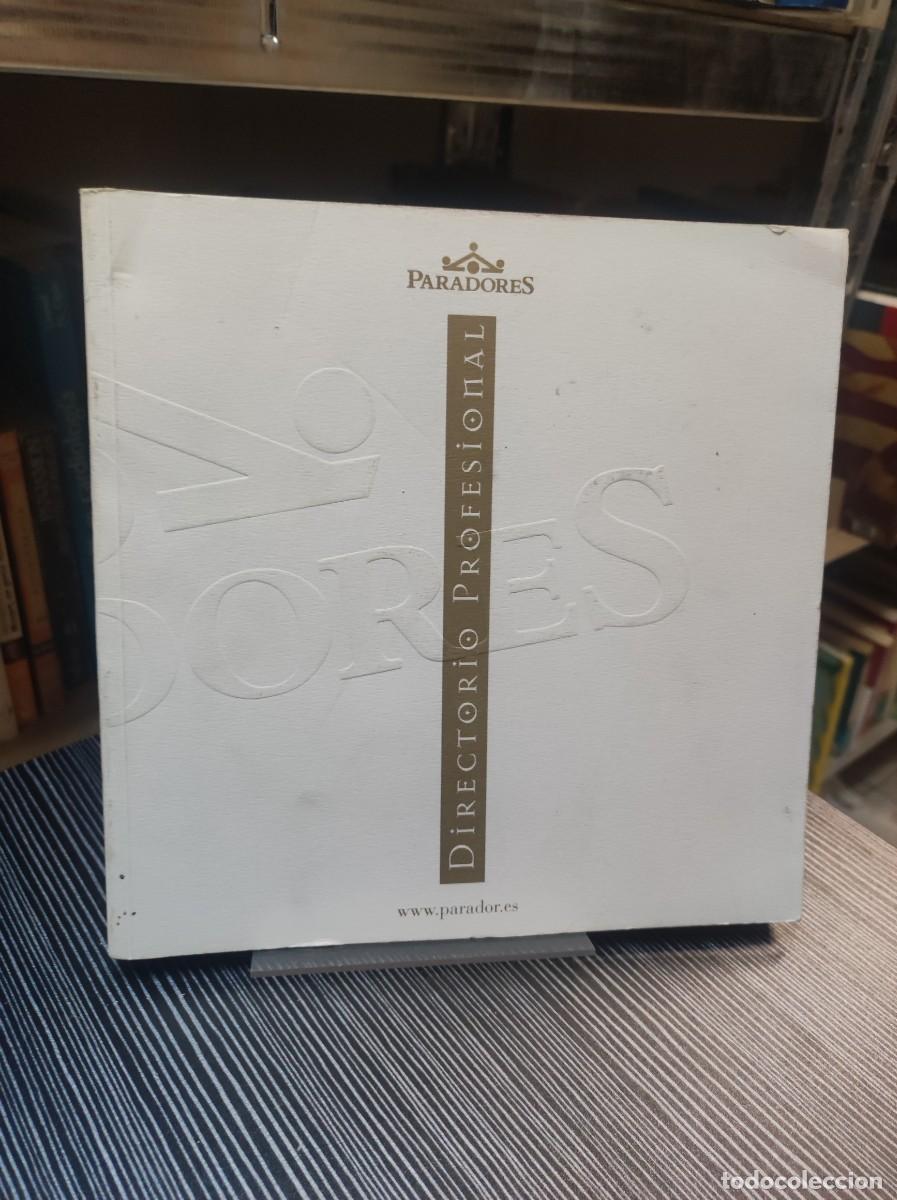books: DIRECTORIO PROFESIONAL PARADORES