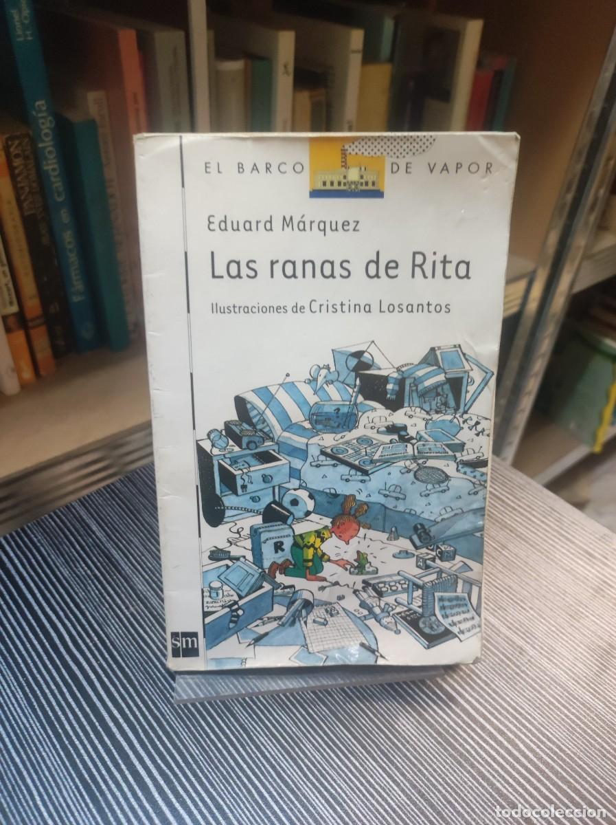 Libros: LAS RANAS DE RITA EDUARD MARQUEZ - Foto 1