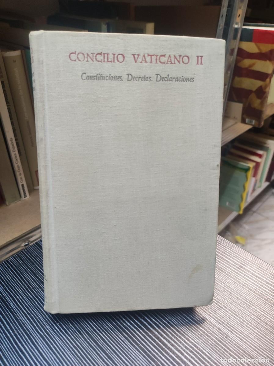 Libros: LIBRO RELIGIOSO - CONCILIO VATICANO II - CONSTITUCIONES DECRETOS. DECLARACIONES - Foto 1