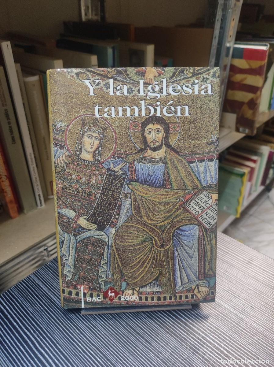 Libros: Y LA IGLESIA TAMBIEN / JOAQUIN L.ORTEGA - Foto 1