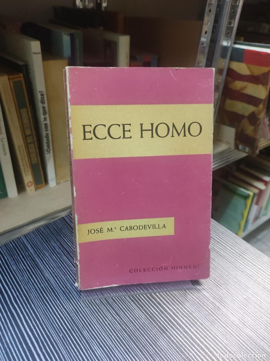 Libros: Ecce homo Jos&eacute; Ma Cabodevilla - Foto 1