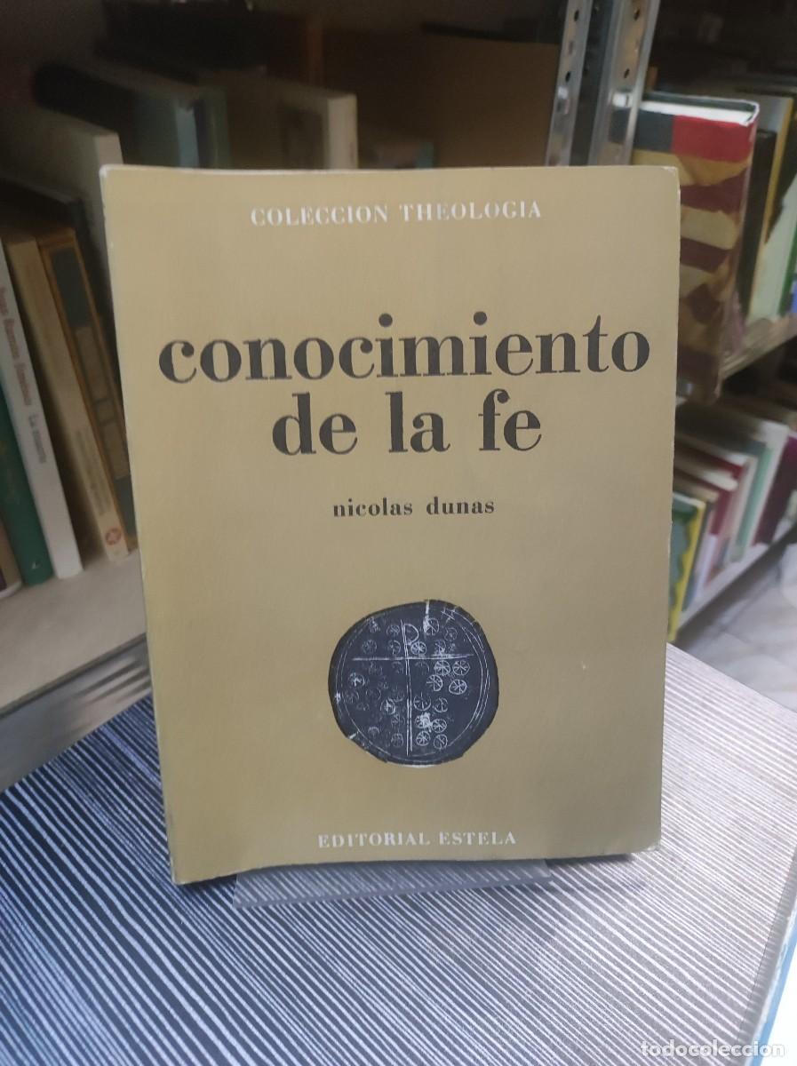 Libros: Conocimiento de la fe - Dunas, Nicolas - Foto 1