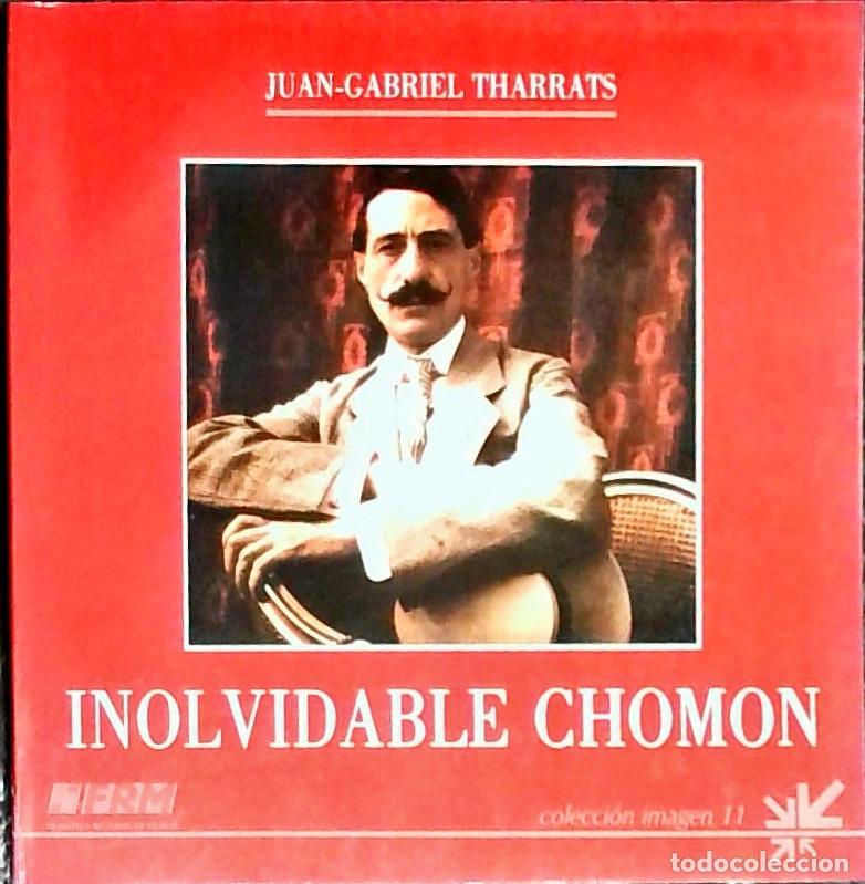 Libri di seconda mano: Inolvidable Chomon - THARRATS, Juan Gabriel:
