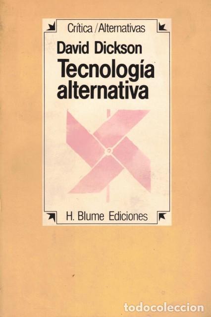 Libros: TECNOLOGIA ALTERNATIVA - DICKSON, DAVID - Foto 1
