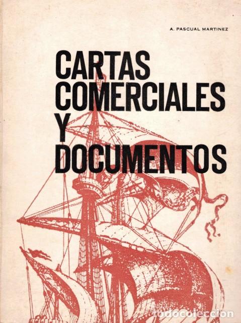 Bücher: CARTAS COMERCIALES Y DOCUMENTOS - PASCUAL MARTINEZ, ANDRES