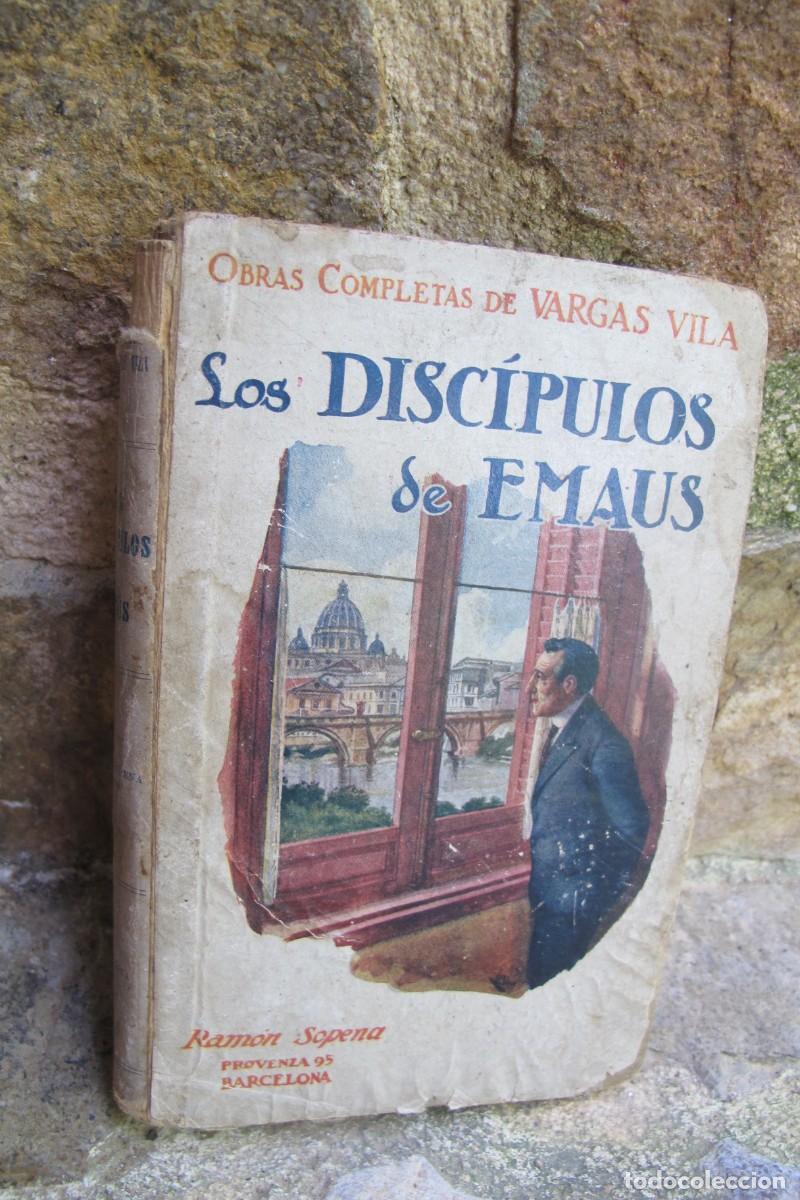 Libros: LOS DISCIPULOS DE EMAUS. VARGAS VILA. RAMON SOPENA - Foto 1