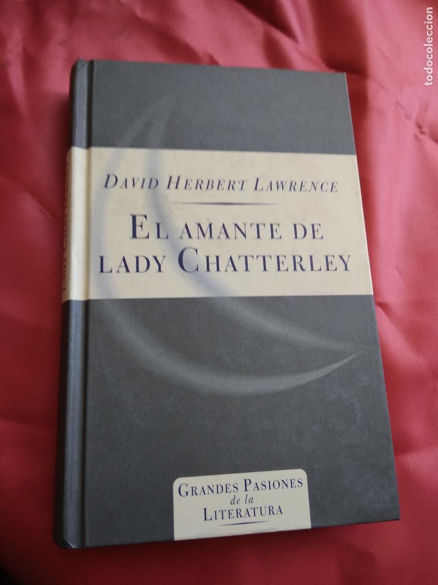 Libros: El amante de Lady Chatterley David Herbert La Wrence L.20558-803 - Foto 1