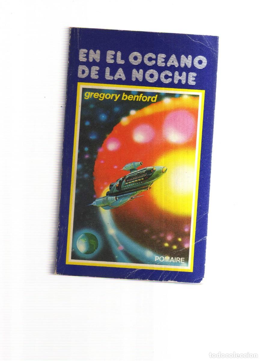 Libros: EN EL OCEANO DE LA NOCHE GREGORY BENFORD - Foto 1