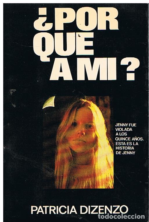 Libros: &iquest;Por Que a mi? - Patricia Dizenzo - Foto 2