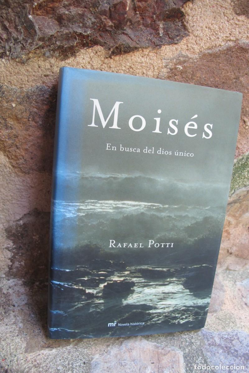 Libros: MOISES. RAFAEL POTTI. EN BUSCA DEL DIOS UNICO - Foto 1
