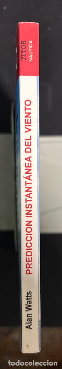 Libros: PREDICCI&Oacute;N INSTANT&Aacute;NEA DEL VIENTO - ALAN WATTS - 1994 - MADRID - Foto 5