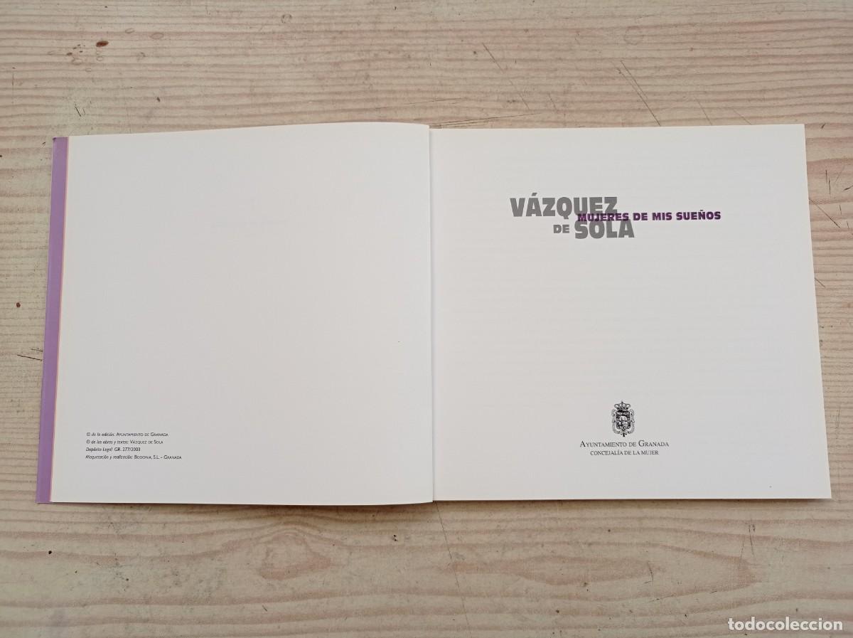 Libros: Mujeres De Mis Sue&ntilde;os - Vazquez De Sola - 2003 - Foto 3