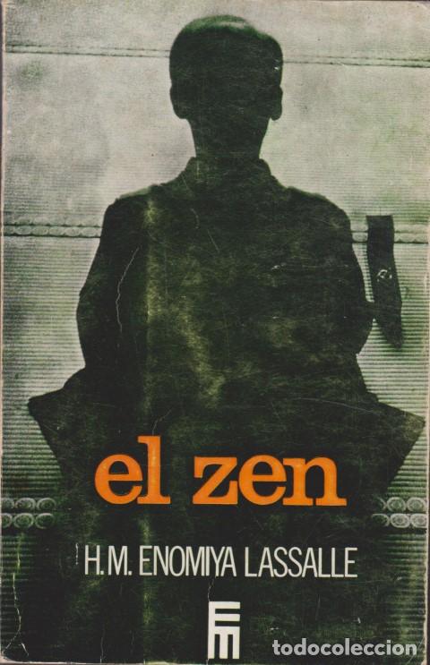 Libros: EL ZEN - H. M. ENOMIYA LASSALLE - Foto 1