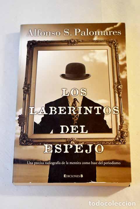 Libros: Los laberintos del espejo.- Palomares, Alfonso S. - Foto 1