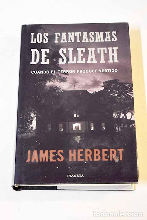 Libros: Los fantasmas de Sleath.- Herbert, James - Foto 1