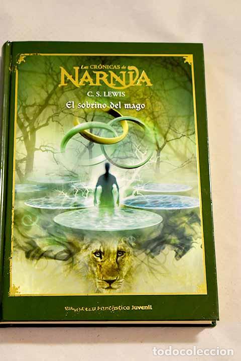 Libros: El sobrino del mago: Lewis, C. S..- Lewis, C. S. - Foto 1
