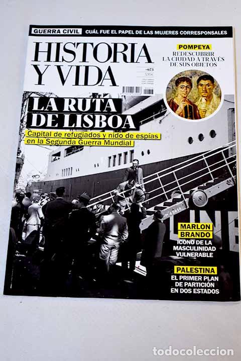 Libros: Historia y Vida, n&ordm; 673 . LA RUTA DE LISBOA - Foto 1