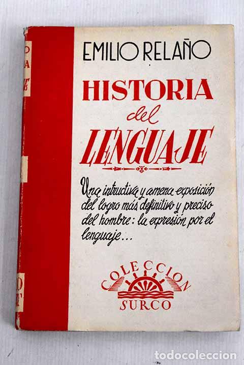 Libros: Historia del lenguaje.- Rela&ntilde;o Garc&iacute;a, Emilio - Foto 1