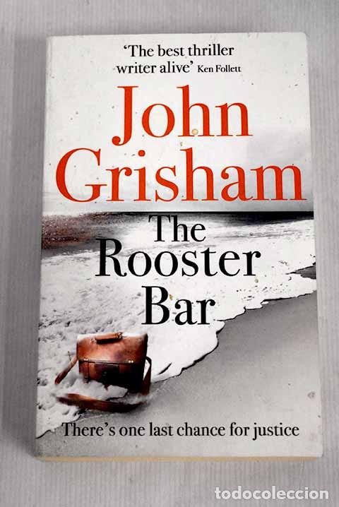 Libros: The rooster bar: Grisham, John.- Grisham, John - Foto 1