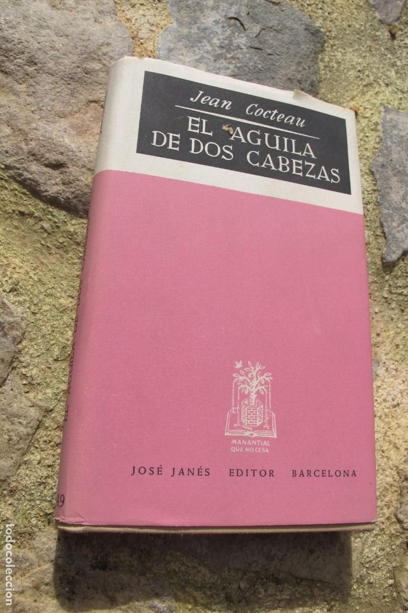 Libros: EL AGUILA DE DOS CABEZAS. JEAN COCTEAU - Foto 1