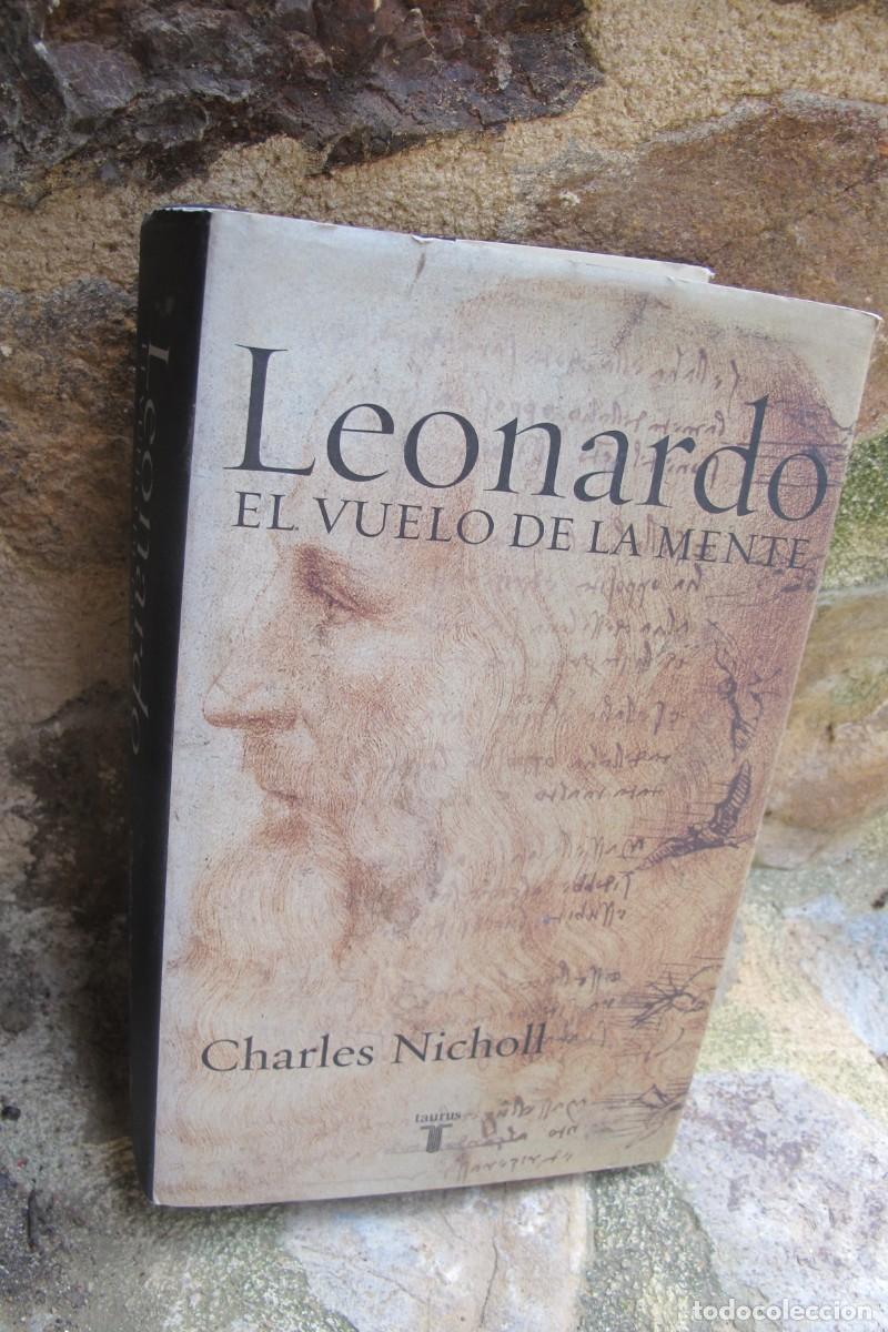 Libros: LEONARDO EL VUELO DE LA MENTE. CHARLES NICHOLL. TOMAZO - Foto 1