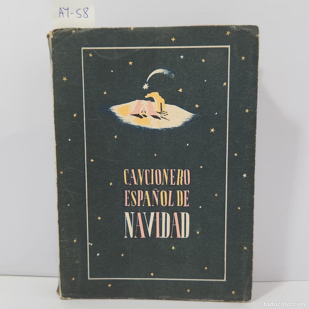 Libros: V.V. A.A.: - Cancionero espa&ntilde;ol de Navidad. - Foto 1
