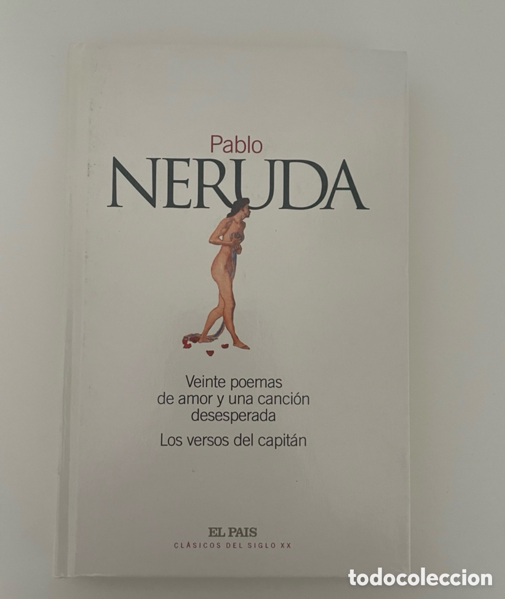 Libros: Libro Pablo Neruda. Colecci&oacute;n el Pa&iacute;s - Foto 1