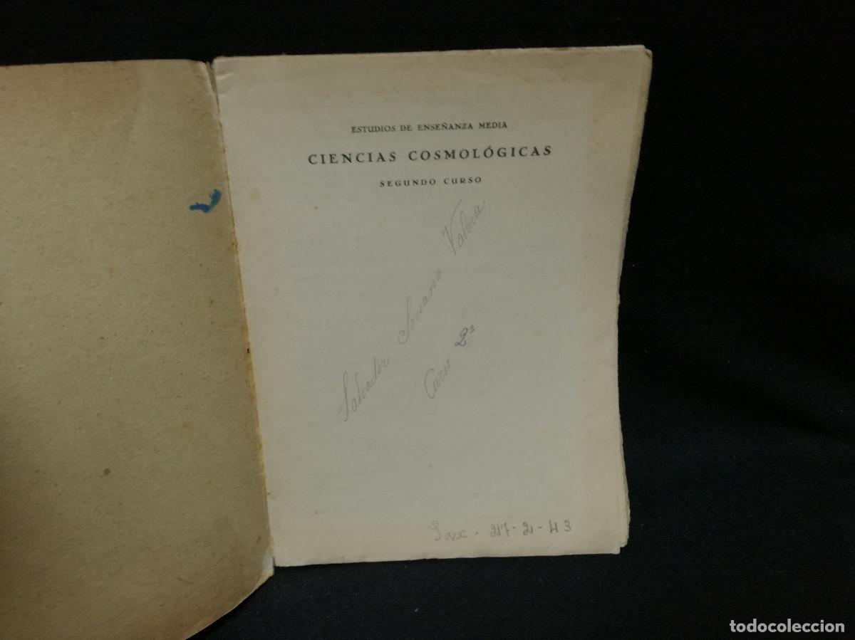 Libros: LIBRO + PROGRAMA - CIENCIAS COSMOL&Oacute;GICAS SEGUNDO CURSO - 1943 SALUSTO ALVARADO - Foto 5