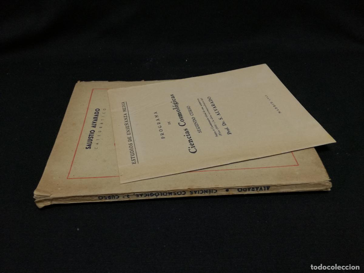 Libros: LIBRO + PROGRAMA - CIENCIAS COSMOL&Oacute;GICAS SEGUNDO CURSO - 1943 SALUSTO ALVARADO - Foto 10