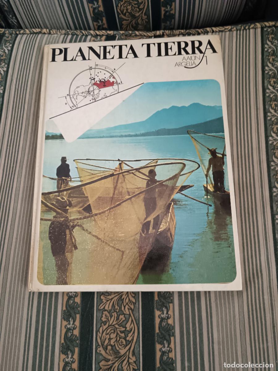 Libros: Libro &rdquo;Planeta Tierra 1 Aa&uacute;n Argelia - C&iacute;rculo de Lectores - 1976 - Foto 1