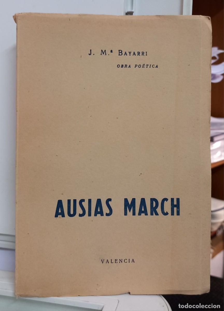 Libros: Ausias March. - BAYARRI, J. M.&ordf;: - Foto 1