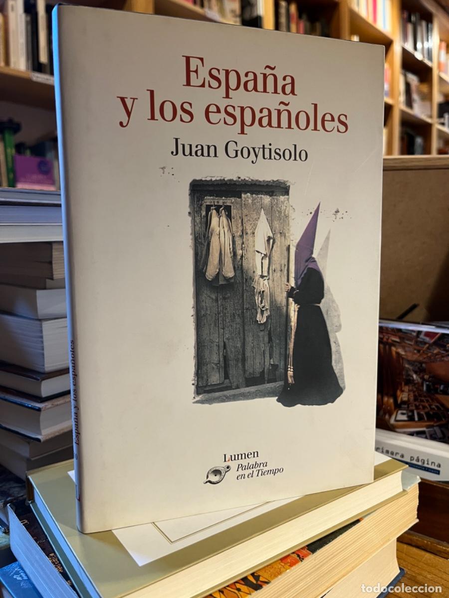 Libros: Espa&ntilde;a y los espa&ntilde;oles - Juan Goytisolo - Foto 1