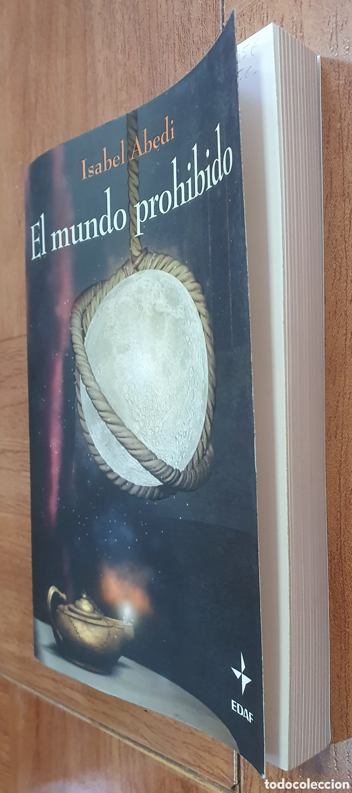 Libros: El Mundo Prohibido - Isabel Abedi - Foto 2