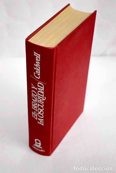 Libros: El brazo y la oscuridad.- Caldwell, Taylor - Foto 1