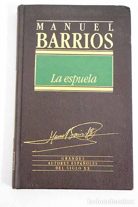 Libros: La espuela: Barrios, Manuel.- Barrios, Manuel - Foto 1